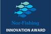 Innovation Award is presented during the Nor-Fishing and Aqua Nor exhibitions in Trondheim every year